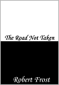 The Road Not Taken