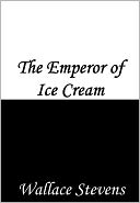 The Emperor of Ice Cream