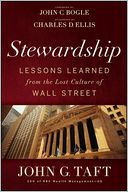 Stewardship: Lessons Learned from the Lost Culture of Wall Street
