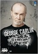 George Carlin: Life is Worth Losing