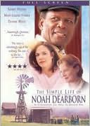The Simple Life of Noah Dearborn