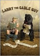 Larry the Cable Guy: Morning Constitutions