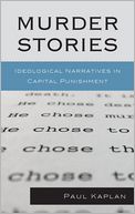download Murder Stories : Ideological Narratives in Capital Punishment book