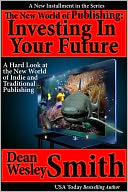 The New World of Publishing: Investing in Your Future