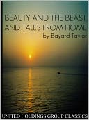 Beauty and The Beast, and Tales From Home