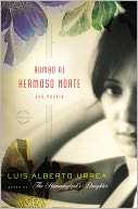 Rumbo al hermoso norte (Into the Beautiful North)
