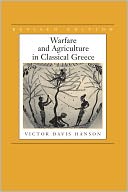 Warfare and Agriculture in Classical Greece