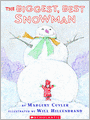 The Biggest, Best Snowman