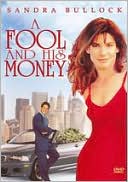 A Fool and His Money
