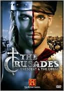 The Crusades - Crescent & The Cross