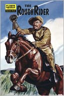 The Roughrider - Classics Illustrated Special Issue #141A