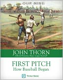 download First Pitch : How Baseball Began book