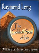THE GOLDEN SEAL OF ISIS