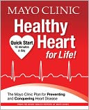 Mayo Clinic Healthy Heart for Life!