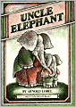Uncle Elephant (I Can Read Book Series: Level 2)