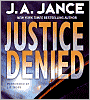 Justice Denied (J. P. Beaumont Series #18)