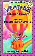 Weather: Poems for All Seasons: (I Can Read Book Series: Level 3)