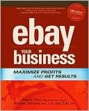 eBay Your Business: Maximize Profits and Get Results
