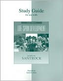 Student Study Guide for use with: Life-Span Development
