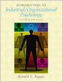 Introduction to Industrial/Organizational Psychology