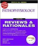 Prentice Hall Reviews & Rationales: Pathophysiology