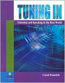 Tuning In: Listening and Speaking in the Real World