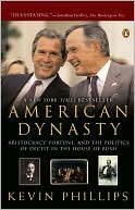 American Dynasty by Kevin Phillips: Book Cover