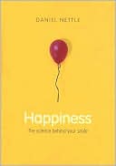 Happiness: The Science Behind Your Smile