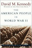 The American People in World War II: Freedom from Fear, Part Two
