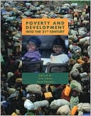 Poverty and Development: Into the 21st Century