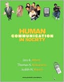 Human Communication in Society [With Student Access Code Card]