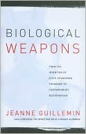 Biological Weapons: From the Invention of State-Sponsored Programs to Contemporary Bioterrorism