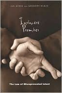 Insincere Promises: The Law of Misrepresented Intent