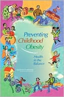 download Preventing Childhood Obesity : Health in the Balance book
