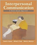 Interpersonal Communication: A Goals-Based Approach