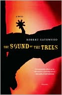 The Sound Of The Trees