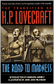 The Transition of H. P. Lovecraft: The Road to Madness