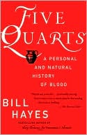 Five Quarts: A Personal and Natural History of Blood