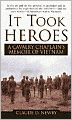 It Took Heroes: A Cavalry Chaplain's Memoir of Vietnam