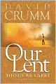 Our Lent: Things We Carry, 2nd edition