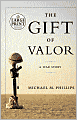 The Gift of Valor