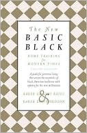The New Basic Black: Home Training for Modern Times