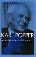 All Life Is Problem Solving