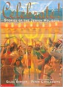Celebrate! Stories of The Jewish Holidays