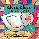 Cluck, Cluck Who's There?
