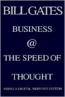 Business at the Speed of Thought: Using a Digital Nervous System