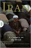 Iran: The Essential Guide to a Country on the Brink