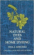 Natural Dyes and Home Dyeing