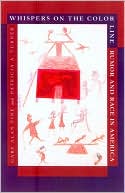 Whispers on the Color Line: Rumor and Race in America
