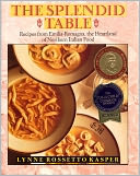 The Splendid Table by Lynne Rossetto Kasper: NOOK Book Cover